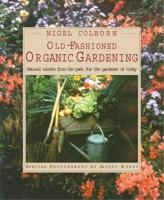 Old-Fashioned Organic Gardening