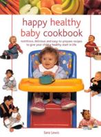 Happy Healthy Baby Cookbook