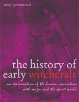 The History of Early Witchcraft