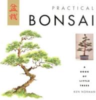 Practical Bonsai