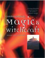 Contemporary Magic & Witchcraft