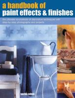 A Handbook of Paint Effects & Finishes