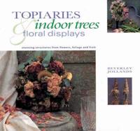 Topiaries, Indoor Trees & Floral Displays