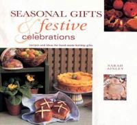 Seasonal Gifts & Festive Celebrations