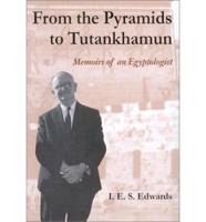 From the Pyramids to Tutankhamun