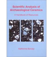 Scientific Analysis of Archaeological Ceramics