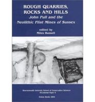 Rough Quarries, Rocks and Hills