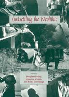 (Un)settling the Neolithic