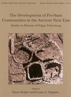 The Development of Pre-State Communities in the Ancient Near East