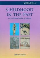 Childhood in the Past. Volume 4
