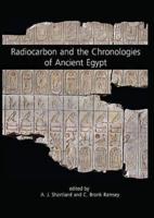 Radiocarbon and the Chronologies of Ancient Egypt