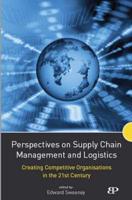 Perspectives on Supply Chain Management and Logistics