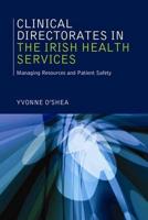 Clinical Directorates in the Irish Health Service