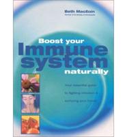 Boost Your Immune System Naturally