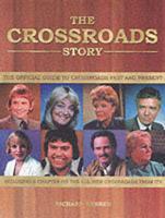 The Crossroads Story