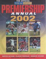The Official ITV Sport Premiership Football Annual 2002