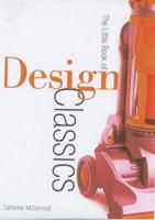The Little Book of Design Classics