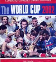 The World Cup of 2002