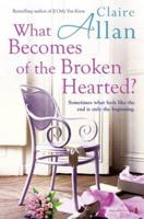 What Becomes of the Broken Hearted?