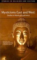 Mysticisms East and West