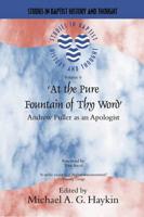 'At the Pure Fountain of Thy Word'