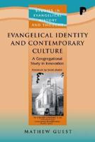 Evangelical Identity and Contemporary Culture