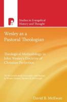 Seht: Wesley As A Pastoral Theologian