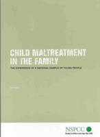 Child Maltreatment in the Family