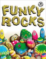 Funky Rocks