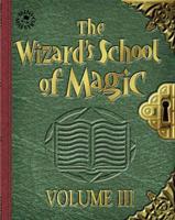 The Wizard's School of Magic. v. 3