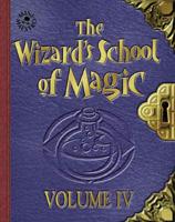 The Wizard's School of Magic. v. 4