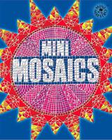 Mini Mosaics