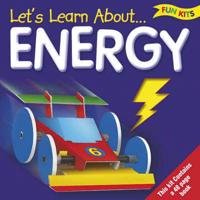 Lets Learn About Energy