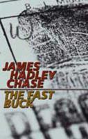 The Fast Buck