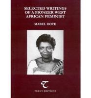 Selected Writings of a Pioneer West African Feminist