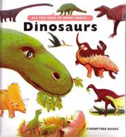 All You Need to Know About Dinosaurs