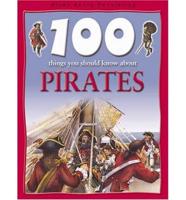 100 Things You Should Know About Pirates