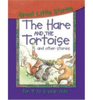 The Hare and the Tortoise and Other Stories