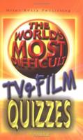The World's Most Difficult TV & Film Quizzes