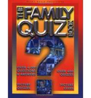 The Family Quiz Book