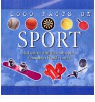 1000 Facts on Sport
