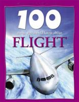 100 Things You Should Know About Flight