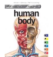 1000 Things You Should Know About Human Body