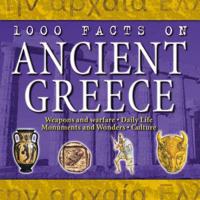 1000 Facts on Ancient Greece