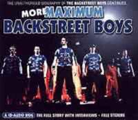 More Maximum "Backstreet Boys"