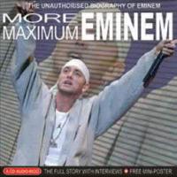 More Maximum Eminem