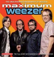 Maximum "Weezer"