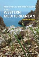 Field Guide to the Wildflowers of the Western Mediterranean