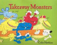 Takeaway Monsters