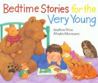 Bedtime Stories for the Very Young